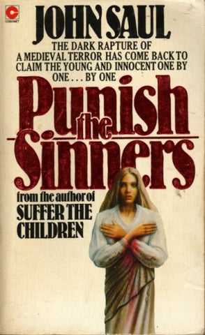 Punish the Sinners (Coronet Books) By John Saul - Paperback – 1 Aug 1979 (Used)