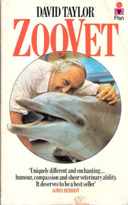 Zoo Vet: World of a Wildlife Vet Paperback – 14 Apr 1978 by David Taylor - Used