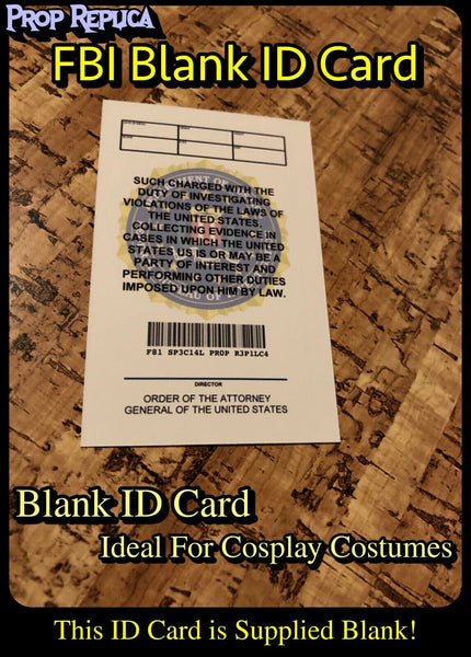 Prop Replica FBI ID Card - Supplied Blank - Costume / Cosplay - Double Sided