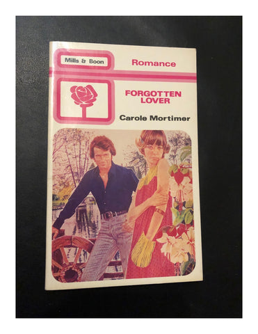 Forgotten Lover by Carole Mortimer (Paperback 1982) A Mills & Boon Book