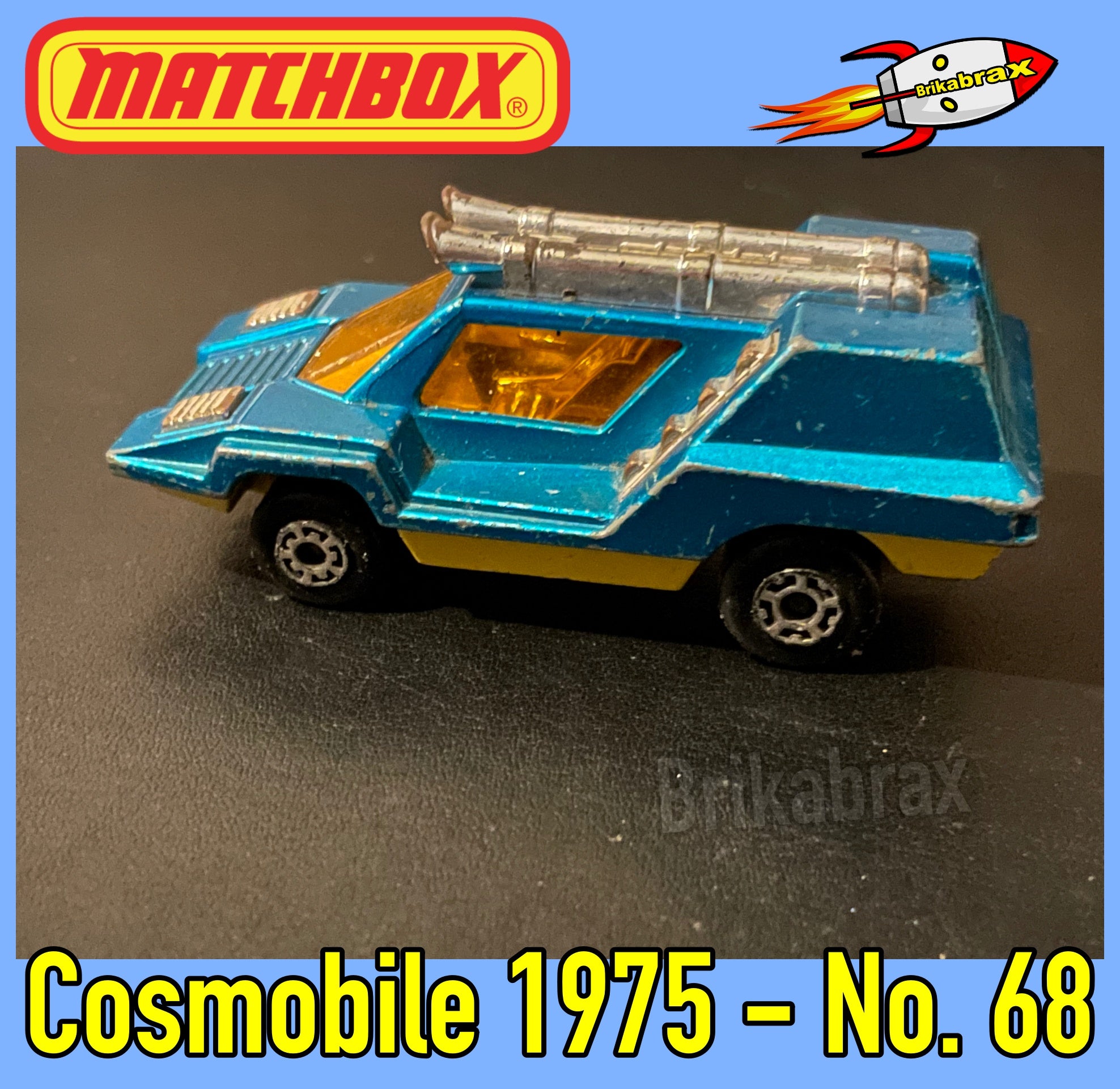 Matchbox Superfast No. 68: Cosmobile 1975 - Toy Car