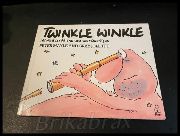 Twinkle Winkle: Man's Best Friend and Your Star Signs by Peter Mayle (Paperback 1985)