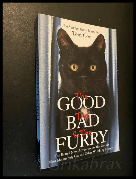The Good The Bad & The Furry by Tom Cox (Paperback 2013)