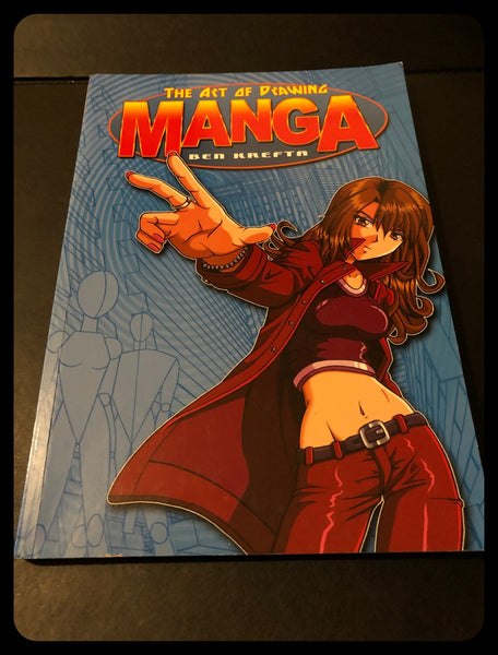 The Art of Drawing Manga by Ben Krefta - New
