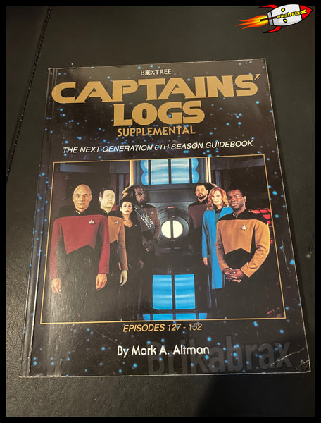 Captains Logs Supplemental THE TNG 6th Season Guidebook 1994 (Star Trek)