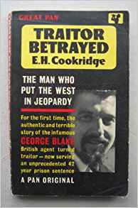 Traitor Betrayed - Paperback – 1962 by EH Cookridge