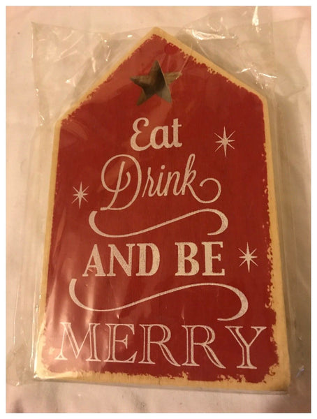 Christmas Slogan House Door Plaque Handmade Wood "Eat Drink Be Merry" Sign - Red