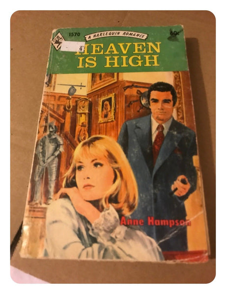 Heaven is High By Anne Hampson - Harlequin Romance Paperback Book 1972
