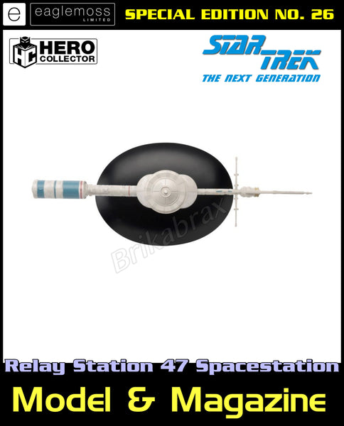 Relay Station 47 Space Station (Star Trek The Official Collection) Special Edition No. 26